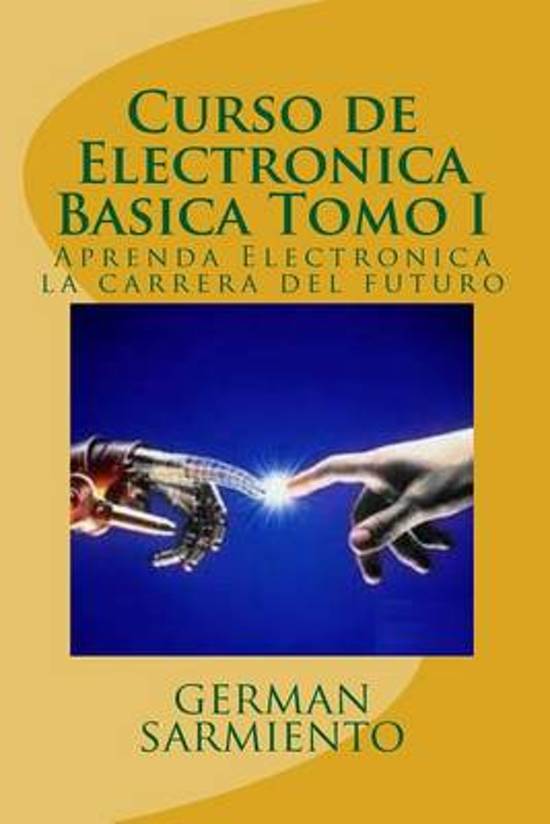 Curso de Electronica Basica Tomo I