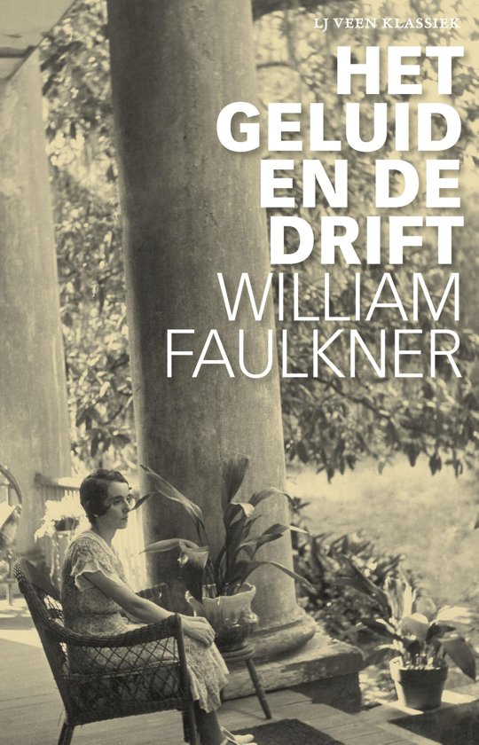 william-faulkner-lj-veen-klassiek---het-geluid-en-de-drift