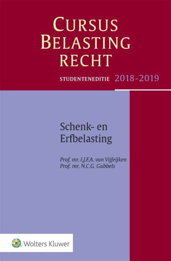 Cursus Belastingrecht - Schenk- en Erfbelasting 2018-2019