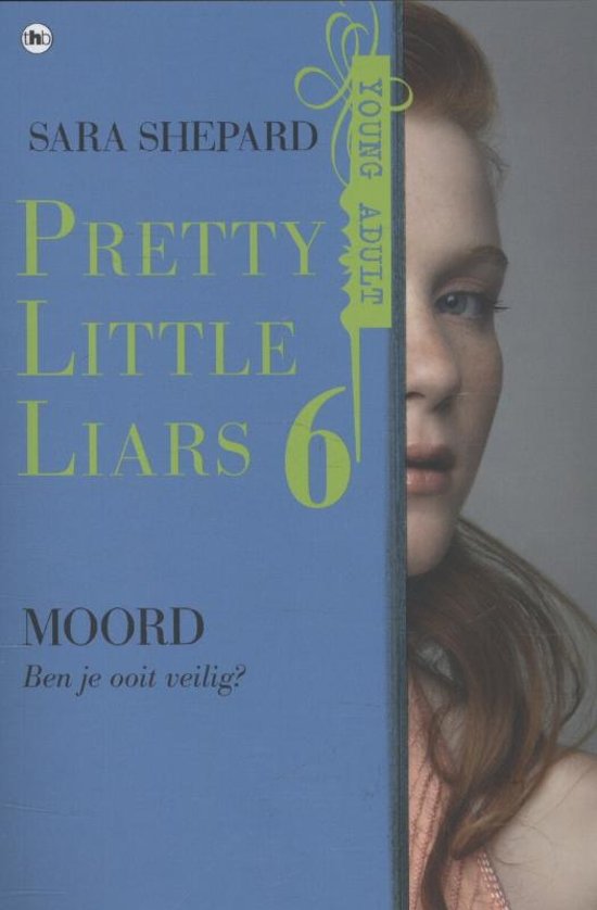 sara-shepard-pretty-little-liars-6---moord