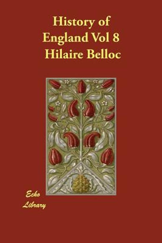 hilaire-belloc-history-of-england-vol-8