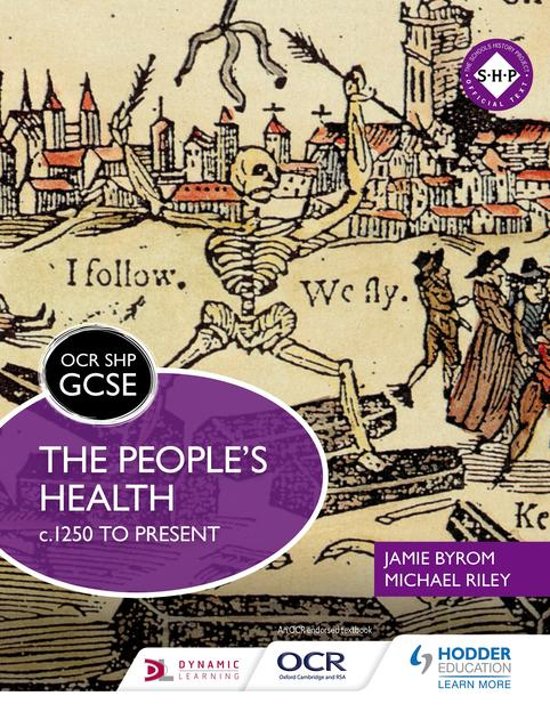 OCR GCSE History SHP: The People\'s Health c.1250 to present