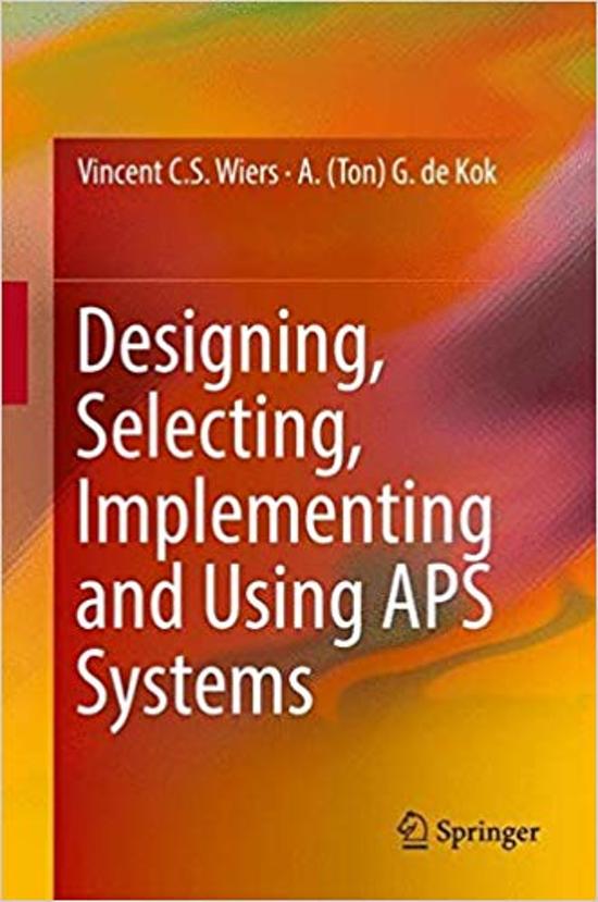  Summary 1CM150 - Designing, Selecting, Implementing and Using APS systems 