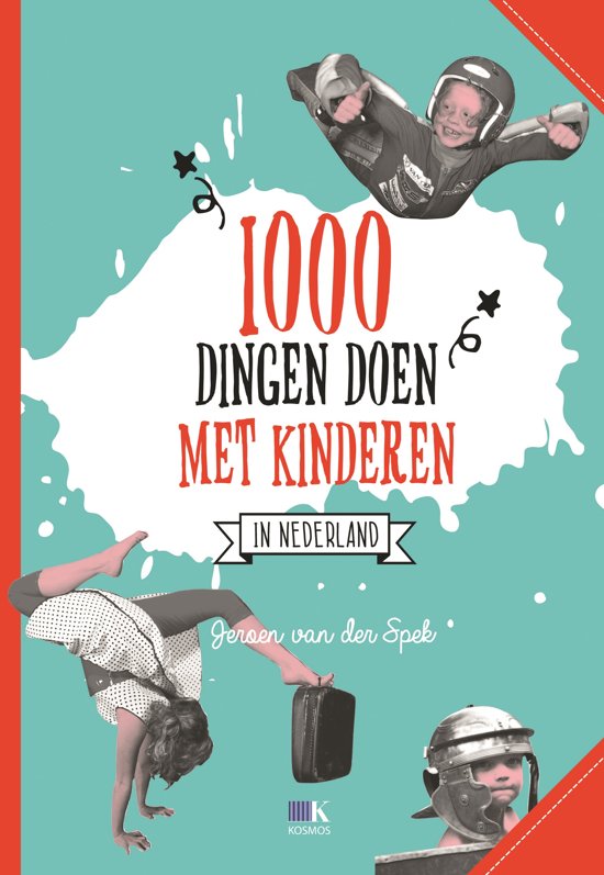 jeroen-van-der-spek-1000-dingen-doen-met-kinderen-in-nederland