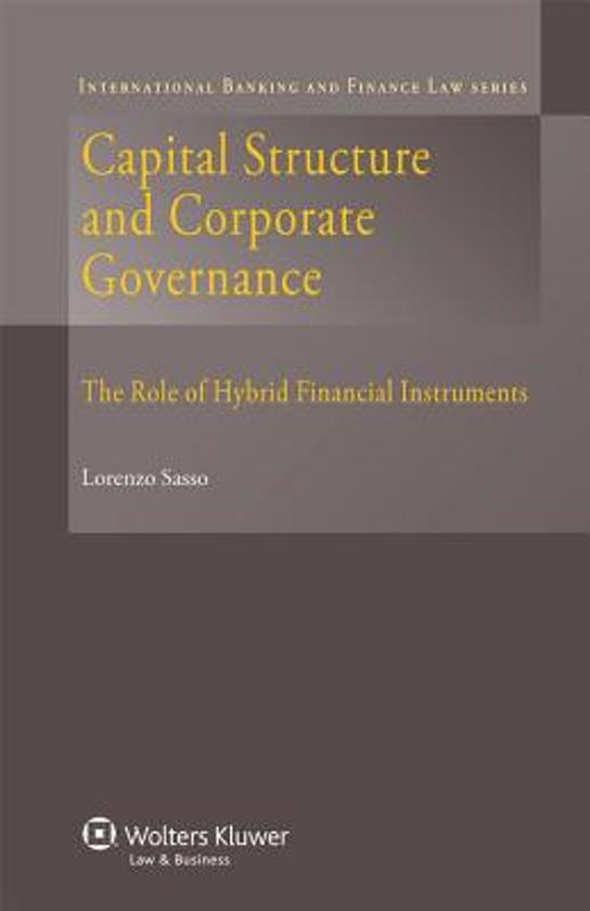 Capital Structures and Corporate Governance