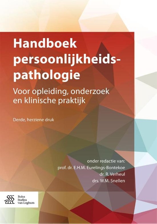 Handboek Persoonlijkheidspathologie, voor opleiding, onderzoek en klinische praktijk