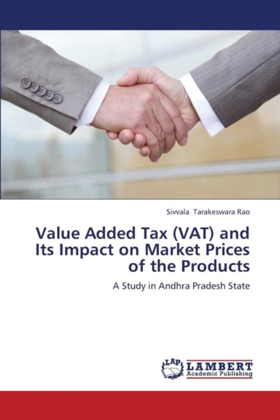 Value Added Tax (Vat) and Its Impact on Market Prices of the Products