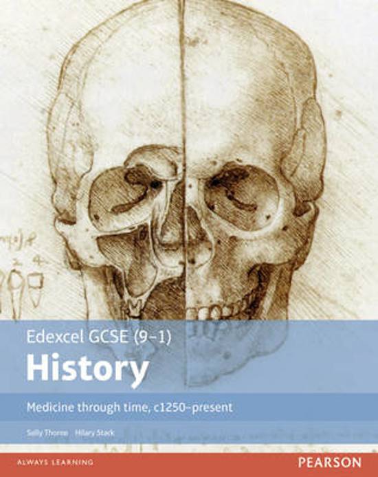 Edexcel GCSE &lpar;9-1&rpar; History Medicine through time&comma; c1250-present Student Book