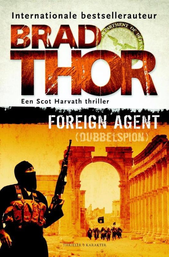 brad-thor-scot-harvath---foreign-agent