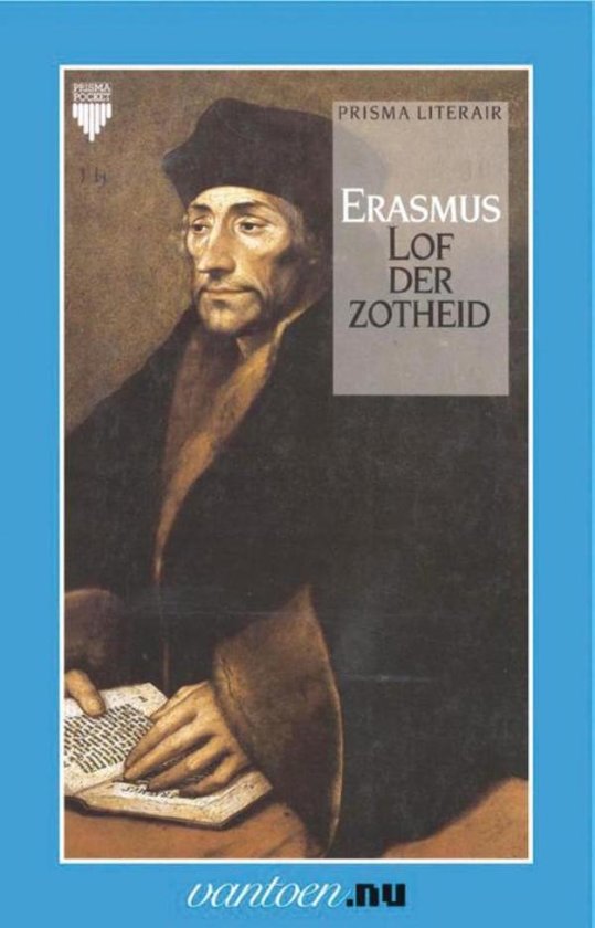 desiderius-erasmus-lof-der-zotheid