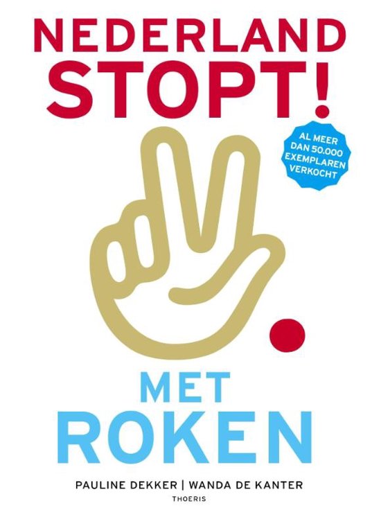 Nederland stopt! Met roken (Paperback)