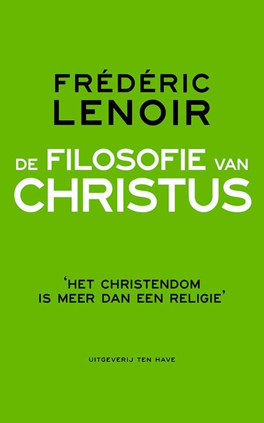frdric-lenoir-de-filosofie-van-christus