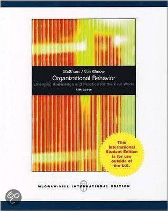 Samenvatting Organizational Behavior, ISBN: 9780071281034 Work and Organizational Psychology
