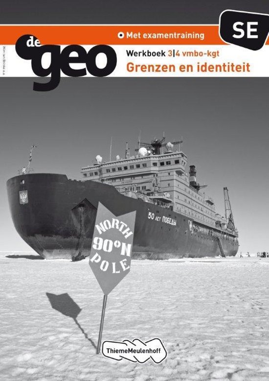 De Geo / 3/4 VMBO-KGT Grenzen en Identiteit / deel Werkboek SE