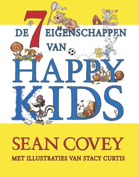 sean-covey-de-zeven-eigenschappen-voor-happy-kids