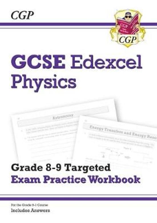New GCSE Physics Edexcel Grade 8-9 Targeted Exam Practice Workbook (includes Answers)