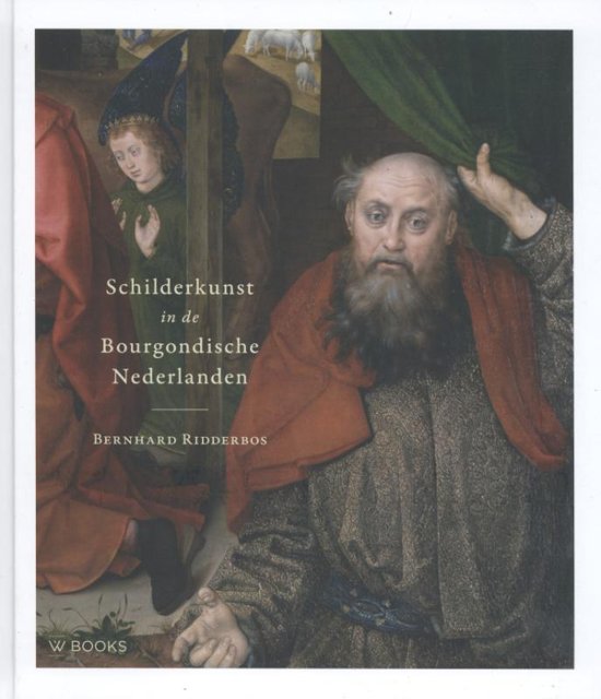 bernhard-ridderbos-schilderkunst-in-de-bourgondische-nederlanden