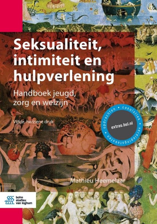 Samenvatting Seksualiteit, intimiteit en hulpverlening, ISBN: 9789036819275  Seksualiteit en Diversiteit