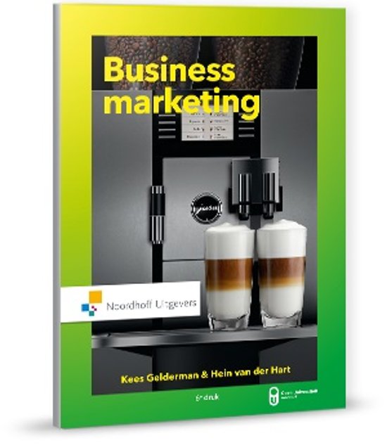 Samenvatting - Business Marketing (Kees Gelderman, Paul Ghijsen en Hein van der Hart)