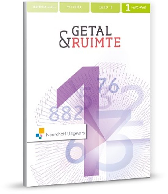 Samenvatting Getal & Ruimte 12e ed havo/vwo 1 leerboek deel 1, ISBN: 9789001877590  Wiskunde