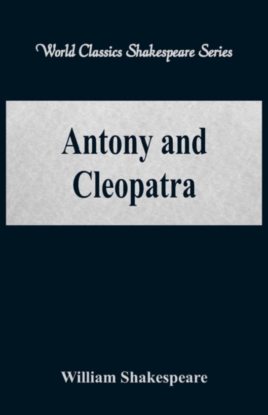 Antony & Cleopatra notes