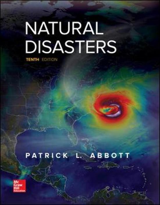 Natural Disasters, Abbott - Complete test bank - exam questions - quizzes (updated 2022)