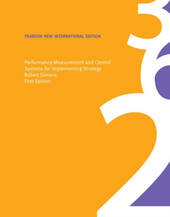 Performance Measurement and Control Systems for Implementing Strategy Text and Cases: Pearson  International Edition