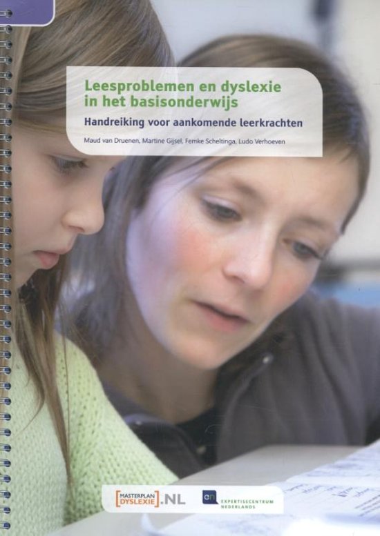 Samenvatting reader/boek 'Leesproblemen en dyslexie in het basisonderwijs' 