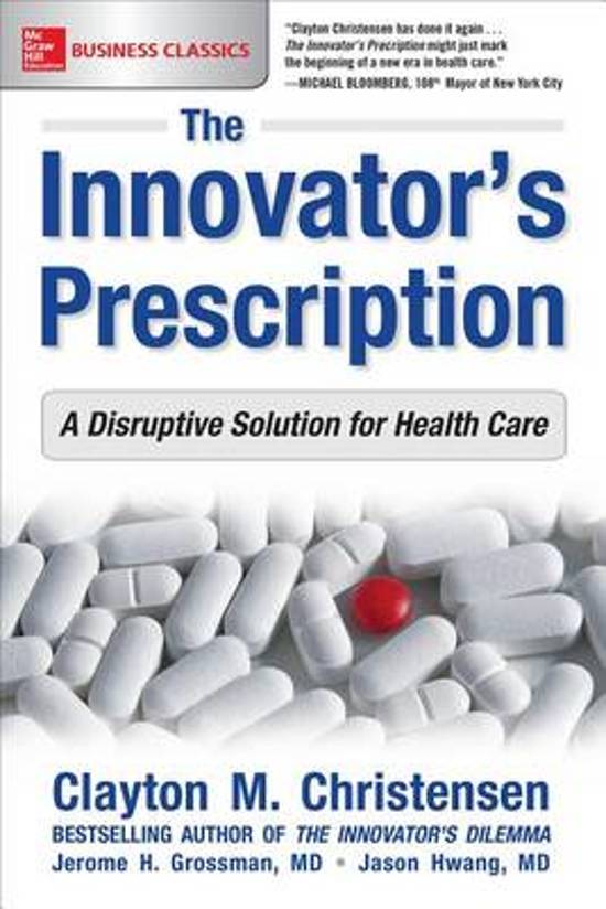 The Innovator's Prescription