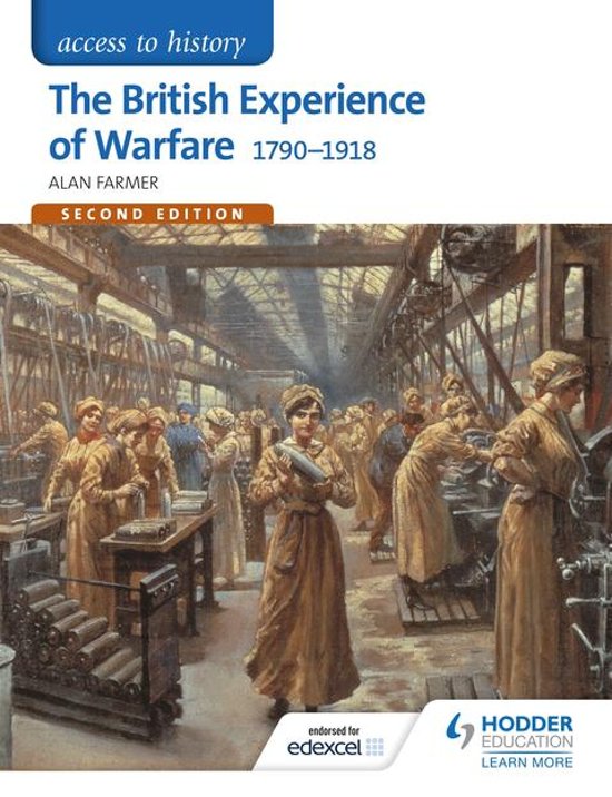 Access to History: The British Experience of Warfare 1790-1918 for Edexcel Second Edition
