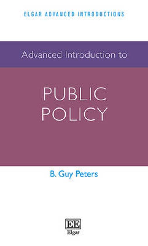 Samenvatting Advanced introduction to public policy