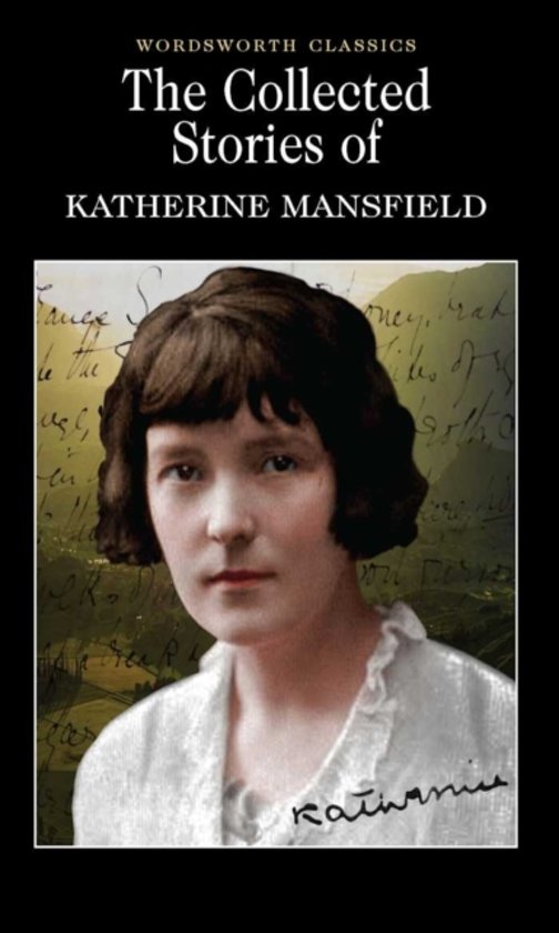The short stories of Katherine Mansfield 