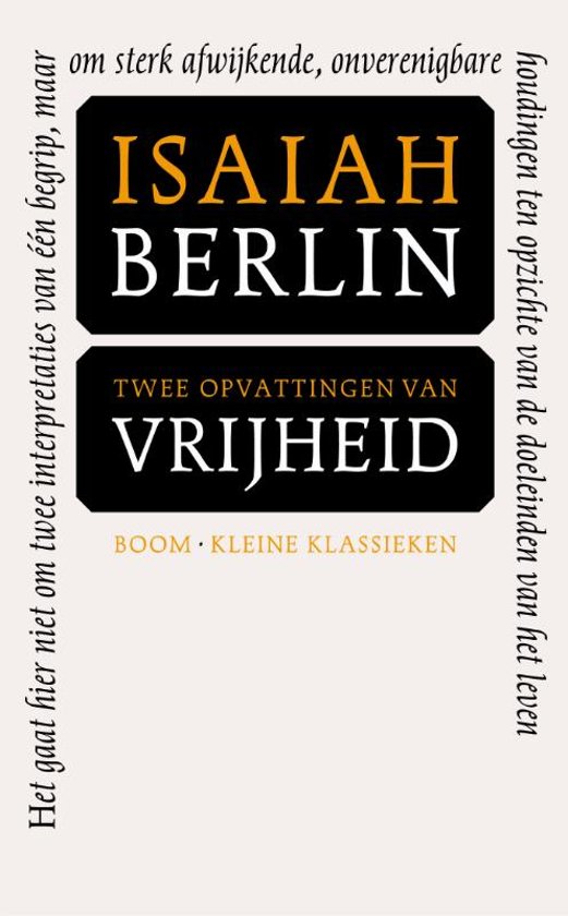 isaiah-berlin-twee-opvattingen-over-vrijheid