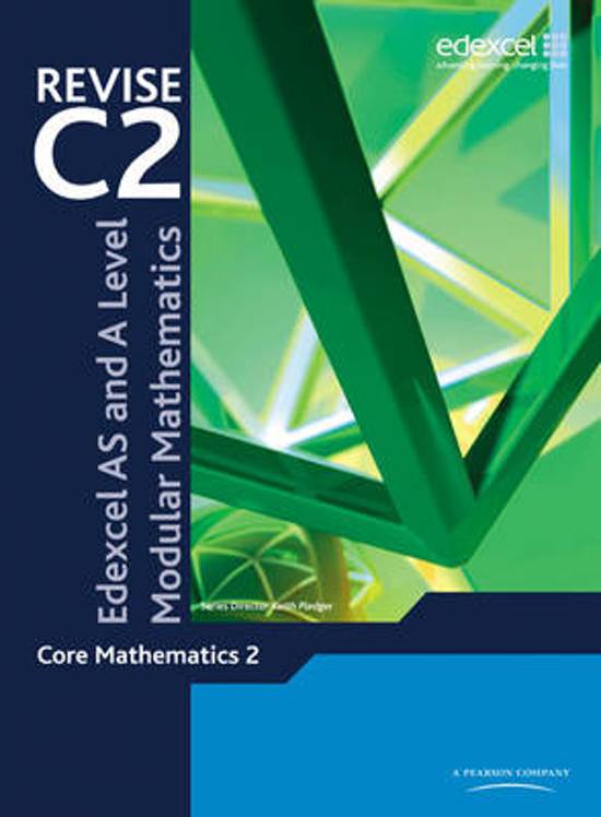 Revise Edexcel AS and A Level Modular Mathematics Core Mathematics 2