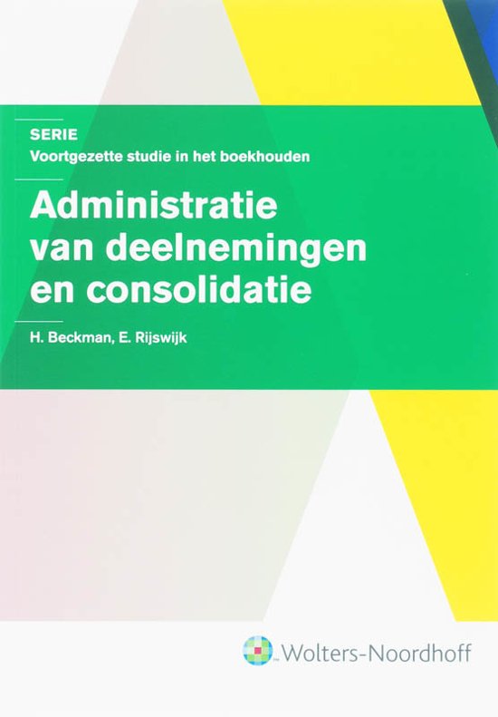 Docent ( ster ) uitwerkingen hoofdstuk 3 van het boek Administratie van deelnemingen en consolidatie - druk 2.