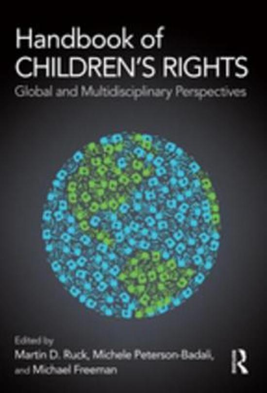 Samenvatting Handbook of Children's Rights (Global and Multidisciplinary Perspectives) - Hoofdstuk 1 t/m H10