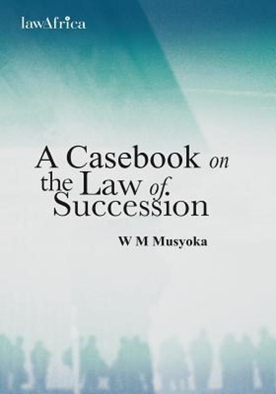 A Casebook on the Law of Succession