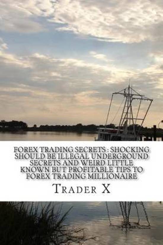 millionaire forex trader reveals secret method download