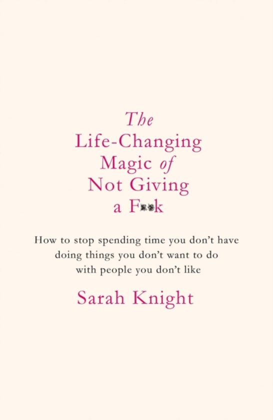 sarah-knight-life-changing-magic-of-not-giving-a-fk