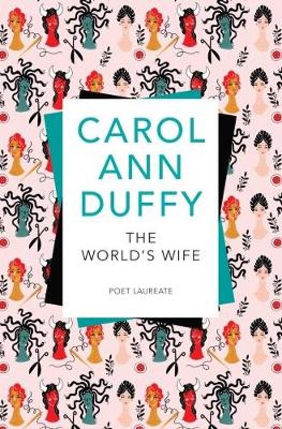 Carol Ann Duffy’s The World’s Wife Collection through a feminist lens