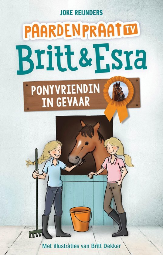 Image result for Britt & Esra: Ponyvriendin in gevaar - Joke Reijnders