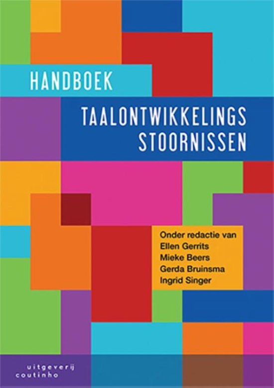 Handboek taalontwikkelingsstoornissen - samenvatting 
