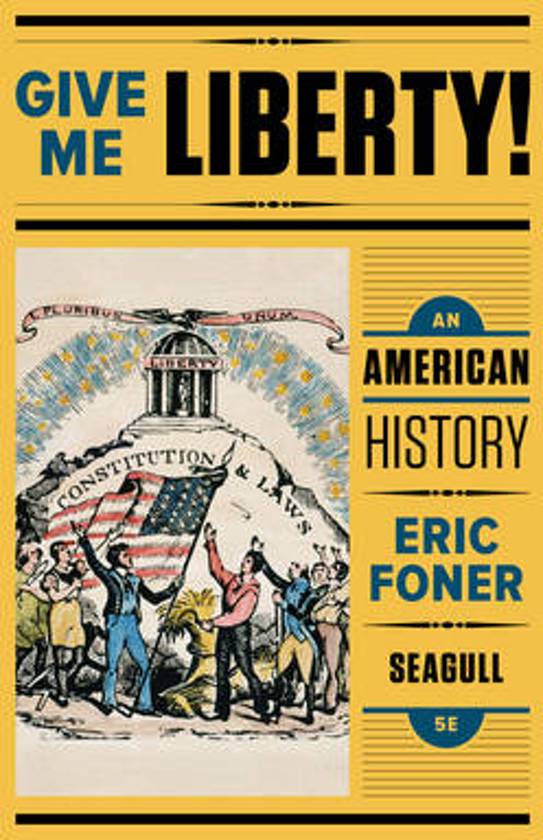 Give Me Liberty! an American History 5E Seagull Volume 2 with Ebook and IQ