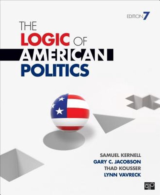 The Logic of American Politics, Kernell - Exam Preparation Test Bank (Downloadable Doc)