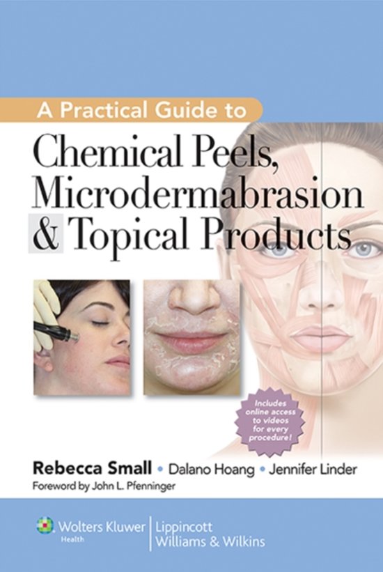 A Practical Guide to Chemical Peels, Microdermabrasion 