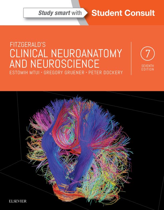 Fitzgerald\'s Clinical Neuroanatomy and Neuroscience
