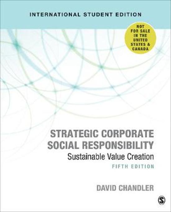 Summary Strategic Corporate Social Responsibility by David Chandler 5th Edition, Chapter 1-12