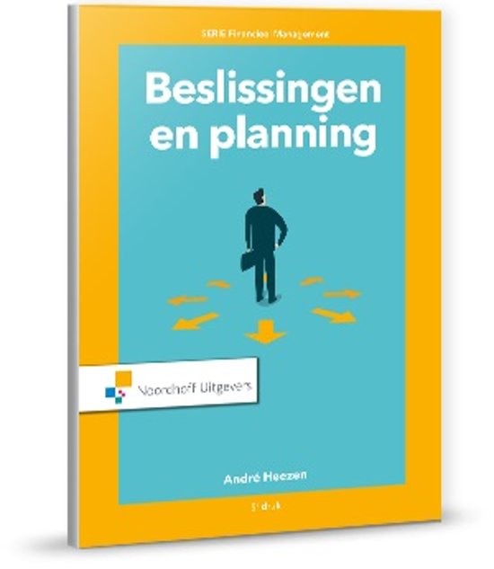 Antwoordenboek Beslissingen en planning 3e druk Heezen, A.W.W.