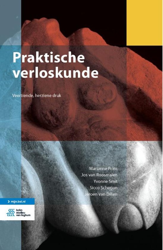 Samenvatting Praktische verloskunde, ISBN: 9789036822787  Verloskunde