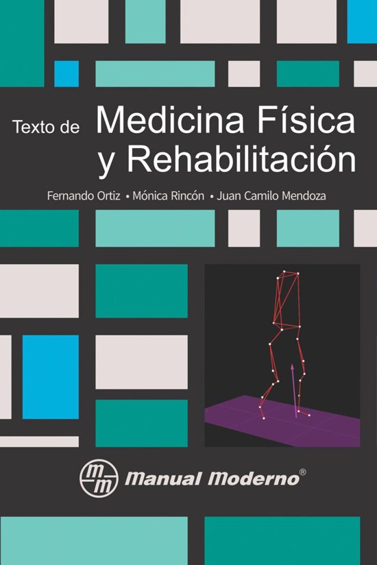 Texto de Medicina F&iacute;sica y Rehabilitacion